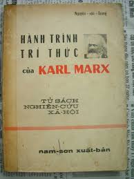 Hành trình Trí thức của Karl Mã. Nguồn: Nam Sơn, Sài  Gòn 1968