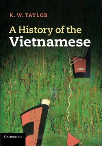 A History of the Vietnamese (Cambridge Concise Histories): K. W. Taylor: 